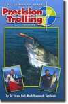 Precision Trolling Book 7th edition on sale now at Walleyes Inc. $27.95 each